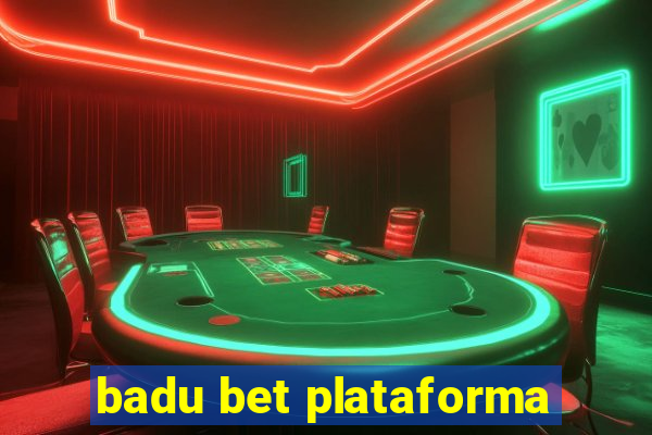 badu bet plataforma